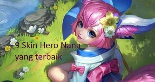 9 Skin Hero Nana di Mobile Legend