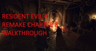 Resident Evil 4 Remake Chapter 8 Walkthrough