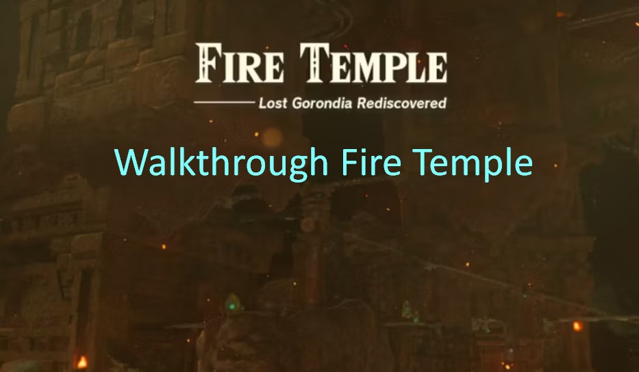 tears-of-the-kingdom-walkthrough-fire-temple-game-kdr