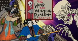 The Wind and Wilting Blossom Review